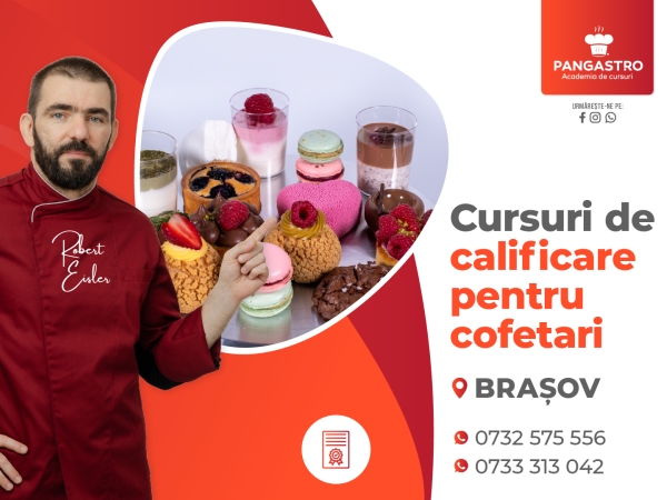 Braşov / Calificare pentru cofetari